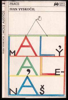 Ivan Vyskočil: Malý Alenáš