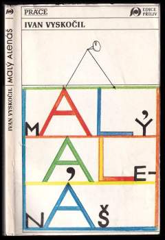 Ivan Vyskočil: Malý Alenáš