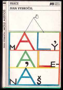 Ivan Vyskočil: Malý Alenáš