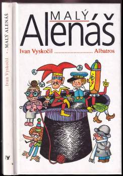 Ivan Vyskočil: Malý Alenáš