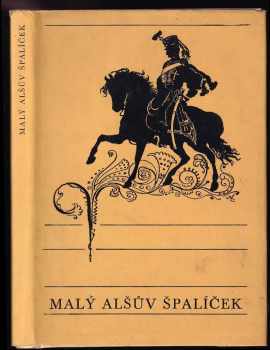 Malý Alšův Špalíček národních písní a říkadel - Mikoláš Aleš (1969, Albatros) - ID: 1013746