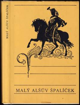 Mikoláš Aleš: Malý Alšův Špalíček národních písní a říkadel