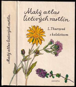 Karel Svolinský: Malý atlas liečivých rastlín