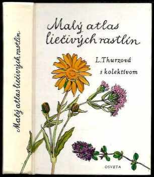 Karel Svolinský: Malý atlas liečivých rastlín