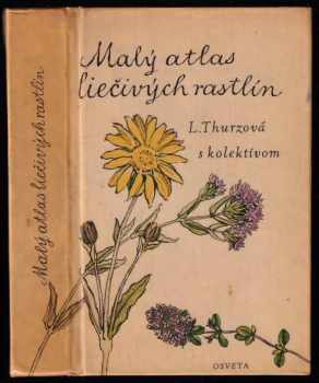 Jaroslav Kresánek: Malý atlas liečivých rastlín