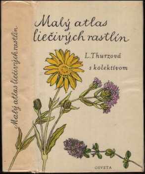 Malý atlas liečivých rastlín