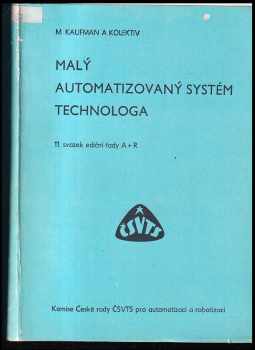 Miroslav Kaufman: Malý automatizovaný systém technologa