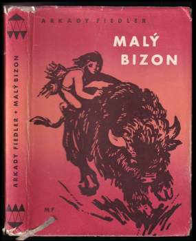 Arkady Fiedler: Malý Bizon
