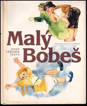 Josef Věromír Pleva: Malý Bobeš
