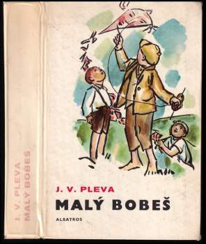 Josef Věromír Pleva: Malý Bobeš