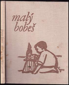 Josef Věromír Pleva: Malý Bobeš