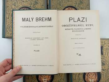 Bohuslav Záborský: Malý Brehm- Plazi, obojživelníci, ryby, měkkýši, členovci a menší živočichové