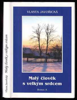 Malý člověk s velkým srdcem