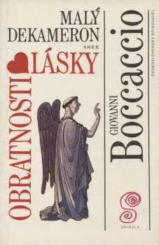 Giovanni Boccaccio: Malý Dekameron 2, aneb, Obratnosti lásky