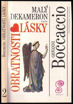 Malý Dekameron 2, aneb, Obratnosti lásky
