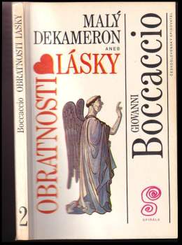 Giovanni Boccaccio: Malý Dekameron 2, aneb, Obratnosti lásky