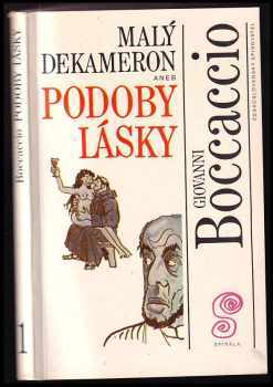 Malý dekameron 1, aneb, Podoby lásky