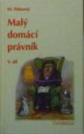 Michal Pokorný: Malý domácí právník