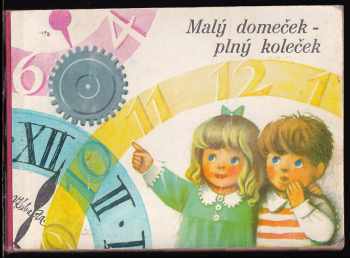Domeček plný koleček - Marie Voříšková (1977, Mladé letá) - ID: 2245796
