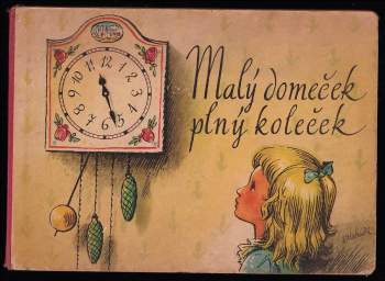 Malý domeček - plný koleček