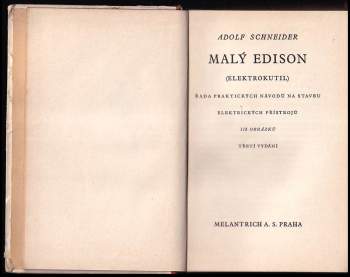 Adolf Schneider: Malý Edison