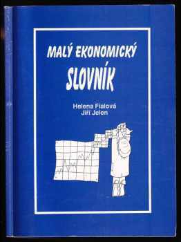 Helena Fialová: Malý ekonomický slovník