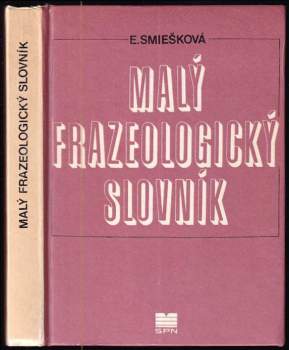 Malý frazeologický slovník