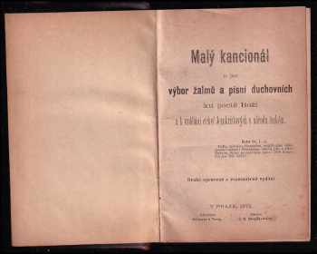 Malý kancionál, tj. výbor žalmů a písní duchovních ku poctě Boží a k vzdělání církví Jezukristových v národu českém