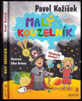 Pavel Kožíšek: Malý kouzelník