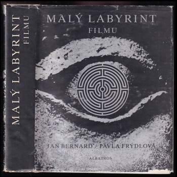 Jan Bernard: Malý labyrint filmu