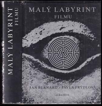 Pavla Frýdlová: Malý labyrint filmu