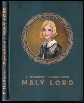 Malý lord - Frances Hodgson Burnett (1932, Vojtěch Šeba) - ID: 286581