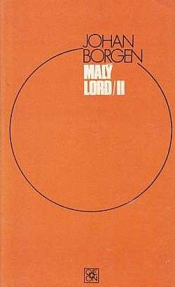 Malý lord : II - Temné prameny - Johan Borgen (1976, Odeon) - ID: 55473