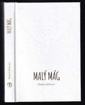 Rodion Schwarz: Malý mág