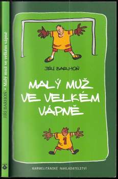 Malý muž ve velkém vápně
