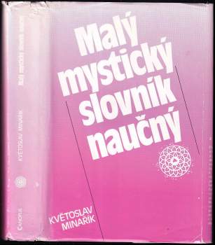 Květoslav Minařík: Malý mystický slovník naučný