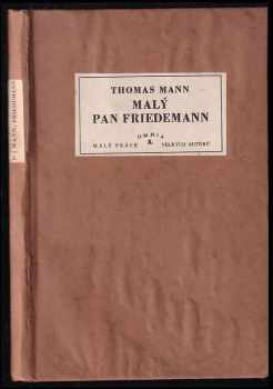 Thomas Mann: Malý pan Friedemann