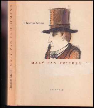 Thomas Mann: Malý pan Friedemann
