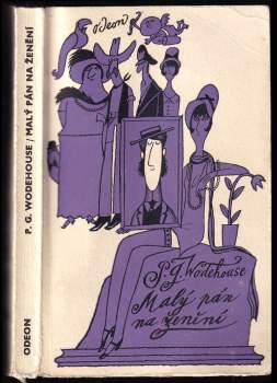 P. G Wodehouse: Malý pán na ženění