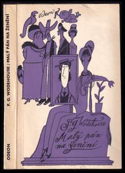 P. G Wodehouse: Malý pán na ženění