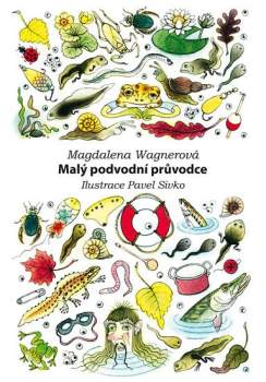 Magdalena Wagnerová: Malý podvodní průvodce