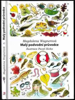 Magdalena Wagnerová: Malý podvodní průvodce