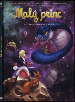 Julien Magnat: Malý princ a Hadova planeta