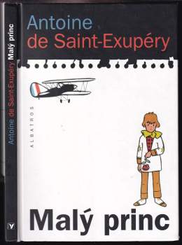 Antoine de Saint-Exupéry: Malý princ