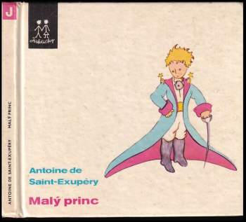 Antoine de Saint-Exupéry: Malý princ