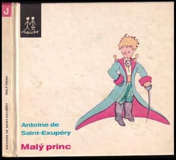 Antoine de Saint-Exupéry: Malý princ