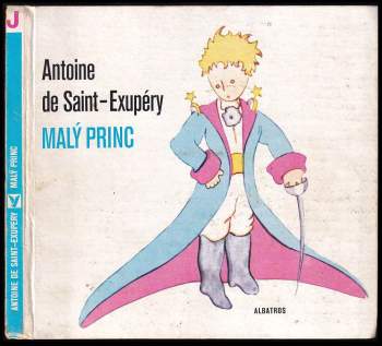 Antoine de Saint-Exupéry: Malý princ