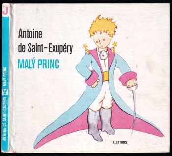 Antoine de Saint-Exupéry: Malý princ