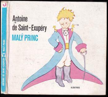 Antoine de Saint-Exupéry: Malý princ