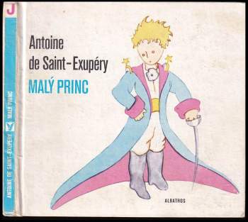 Antoine de Saint-Exupéry: Malý princ
